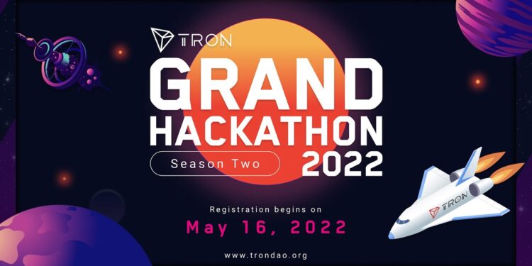 The TRON Grand Hackathon 2022 Returns for Season 2