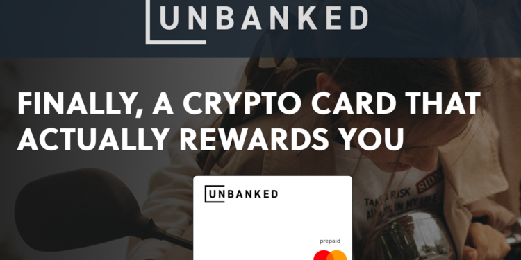 Unbanked, a Leading Crypto Payment Solution, Announces its Cryptocurrency Card Launch in the UK and other European Countries